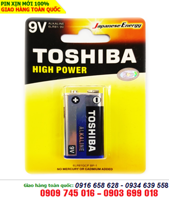 Pin vuông 9v Alkaline Toshiba High Power 6LR61GCP-BP1 chính hãng Made in P.R.C